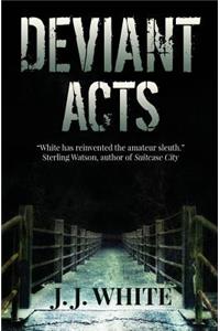 Deviant Acts