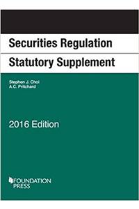 Securities Regulation Statutory Supplement