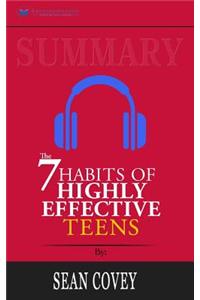 Summary of The 7 Habits of Highly Effective Teens by Sean Covey