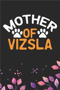 Mother Of Vizsla
