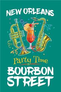 New Orleans Party Time Bourbon Street