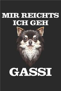 Mir reichts ich geh Gassi