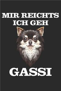 Mir reichts ich geh Gassi