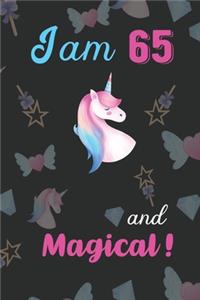 I am 65 and Magical