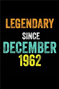 Legendary Since December 1962