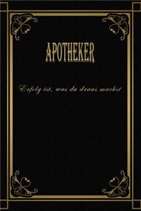 Nur die Besten werden achst\Apotheker