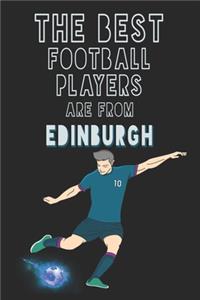 The Best Football Players are from Edinburgh journal