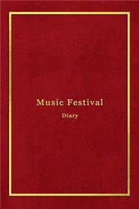 Music Festival Diary