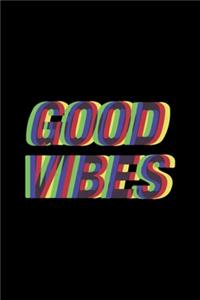 Good Vibes Quote Gift