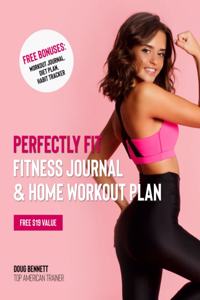 Perfectly Fit Fitness Planner and Blueprint