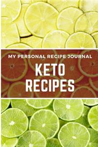 My Personal Keto Recipe Journal