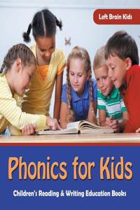 Phonics for Kids: Children's Reading & Writing Education Books