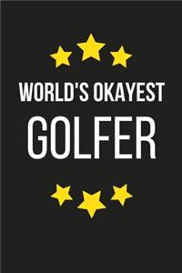 World's Okayest Golfer