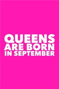 Queens Are Born In September