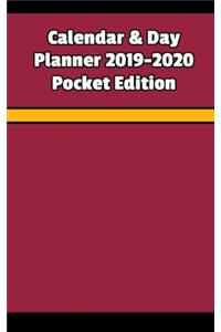 2019-2020 Calendar & Day Planner Pocket Edition