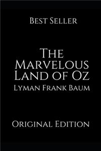 The Marvelous Land of Oz