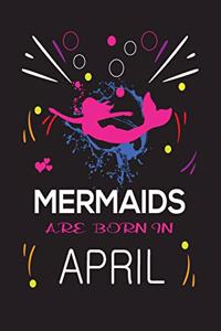Mermaids Are Born in April