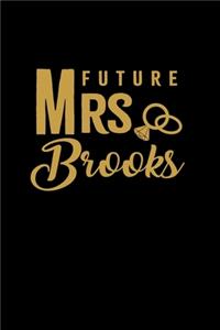 Future Mrs. Brooks