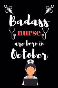 Bad ass nurse are born in October