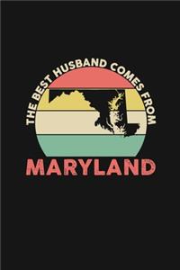 The Best Husband Comes From Maryland