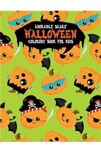 Adorably Scary Halloween Coloring Book For Kids