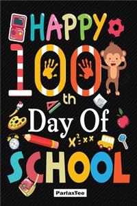 Happy 100th day of school