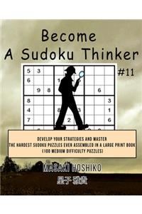 Become A Sudoku Thinker #11