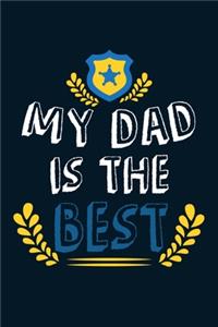 My Dad Is The Best