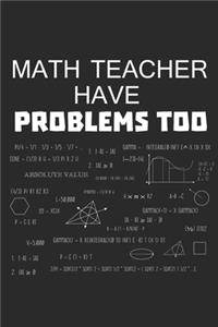Math teacher have problems too