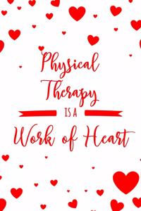 Physical Therapy is a Work of Heart