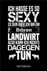 Ich hasse es so sexy zu sein aber ich bin ein Bebraer Landwirt also kann ich nichts dagegen tun