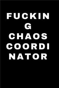 Fucking Chaos Coordinator