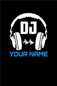 Dj Your Name