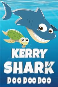 Kerry Shark Doo Doo Doo