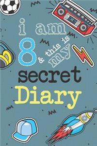 I Am 8 And This Is My Secret Diary