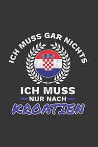 Kroatien Notizbuch