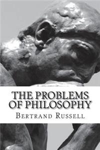 The Problems of Philosophy