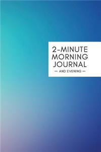 2-Minute Morning Journal