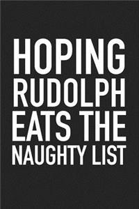 Hoping Rudolph Eats the Naughty List