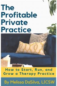 The Profitable Private Practice