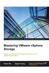 Mastering VMware VSphere Storage