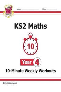 KS2 Maths 10-Minute Weekly Workouts - Year 4