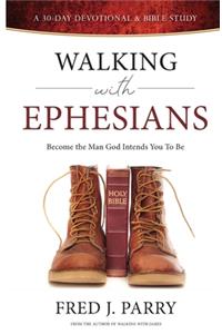 Walking With Ephesians