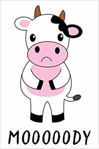Mooooody