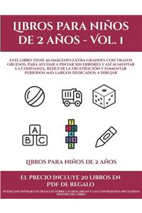 Libros para niños de 2 años (Libros para niños de 2 años - Vol. 1)