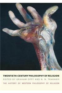 Twentieth-Century Philosophy of Religion