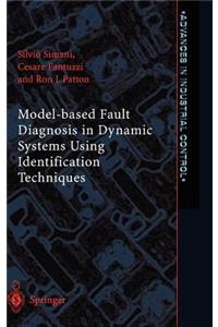 Model-Based Fault Diagnosis in Dynamic Systems Using Identification Techniques