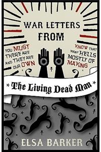 War Letters from the Living Dead Man