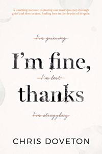 I'm Fine, Thanks