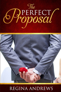 The Perfect Proposal